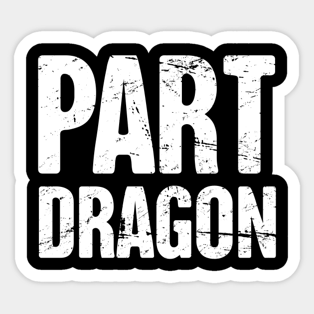 Otherkin Part Dragon Sticker by MeatMan